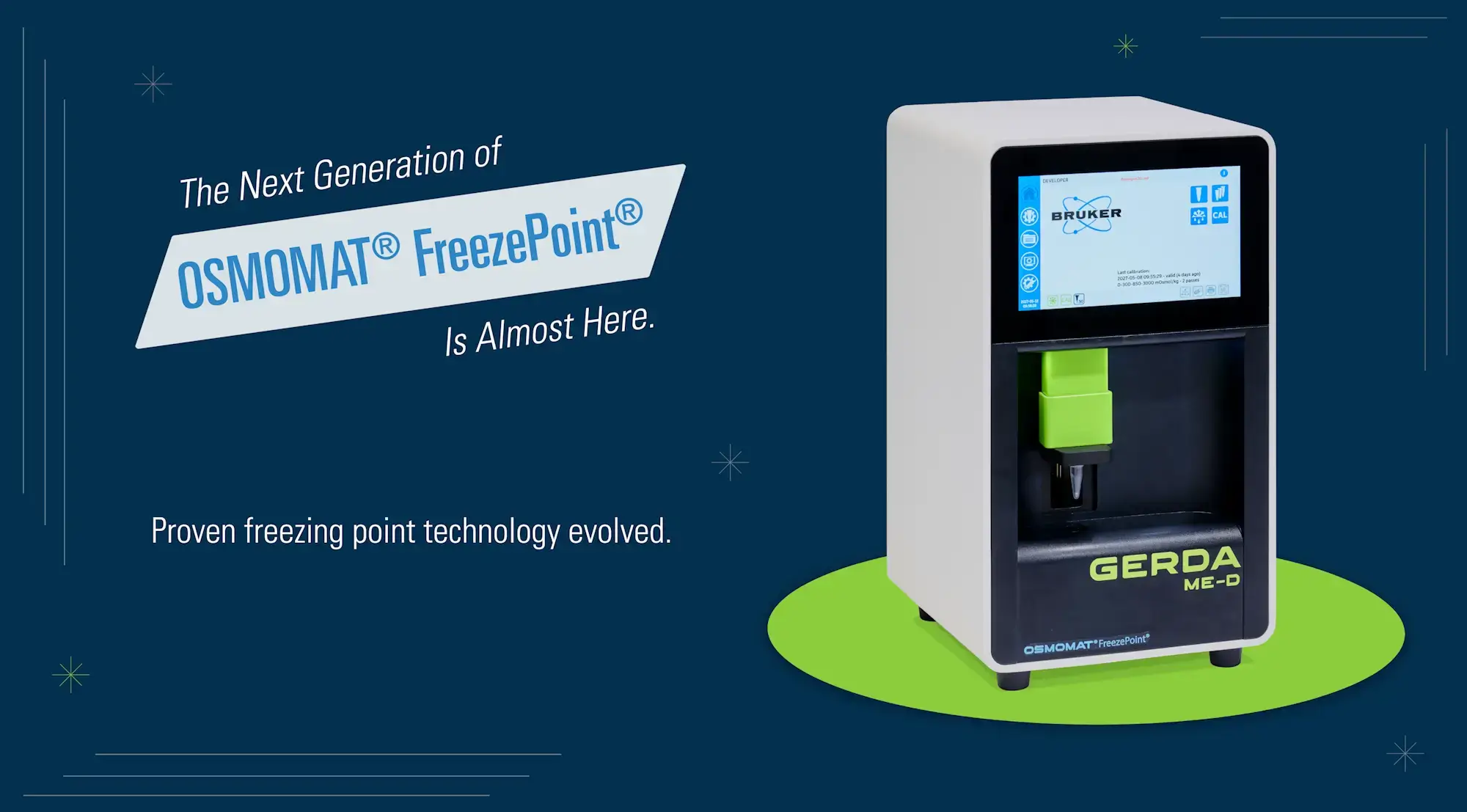 Next Generation of OSMOMAT® FreezePoint® (GERDA) is almost here!